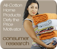 Consumer Research, Cotton Products Defy the Price Motivator