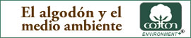 El algod&oacute;n y el medio ambiente